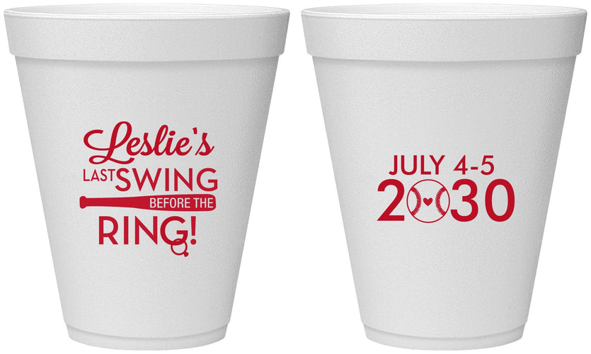 Personalized Bachelorette 12 oz Foam Cups - Last Swing Before Ring | 60128