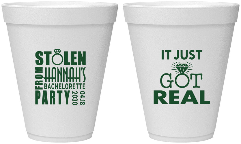Personalized Bachelorette 12 oz Foam Cups - Just Got Real | 60141