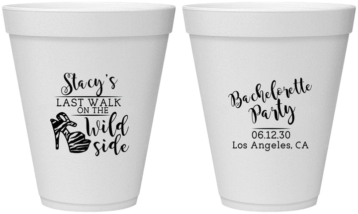 Personalized Bachelorette 12 oz Foam Cups - Last Walk Wild Side | 60148