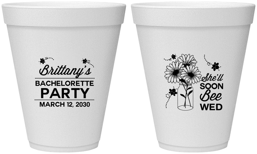 Personalized Bachelorette 12 oz Foam Cups - She Will Soon Bee Wed | 60151