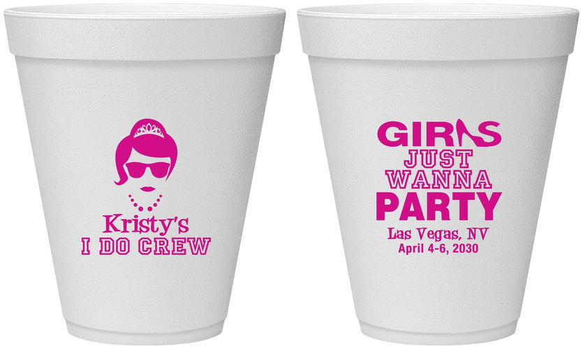 Personalized Bachelorette 12 oz Foam Cups - Girls Just Wanna Party | 60158