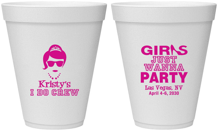 Personalized Bachelorette 12 oz Foam Cups - Girls Just Wanna Party | 60158