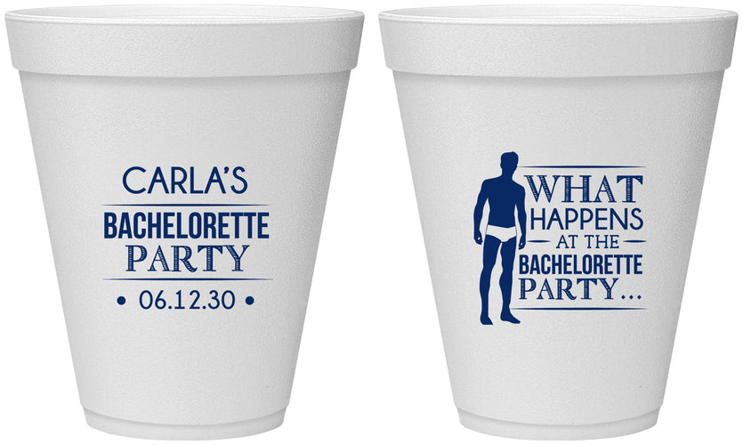 Personalized Bachelorette 12 oz Foam Cups - What Happens | 60172