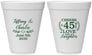 Personalized Anniversary 12 oz Foam Cups - Cheers To 45 Years | 80006