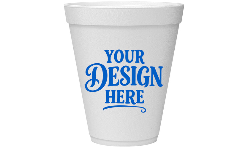 12 oz Foam Cups - Design Your Own