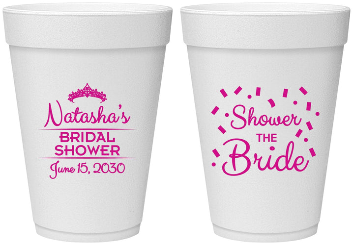 Personalized Bridal Shower 16 oz Foam Cups - Shower The Bride | 100001