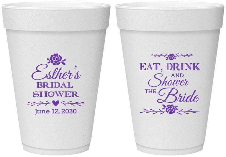 Personalized Bridal Shower 16 oz Foam Cups - Eat Drink Shower Bride | 100002