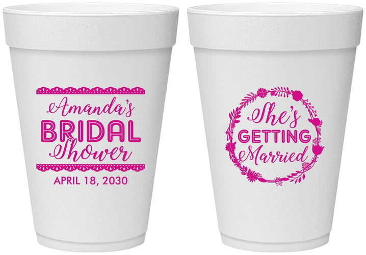 Personalized Bridal Shower 16 oz Foam Cups - She's Getting Married | 100003