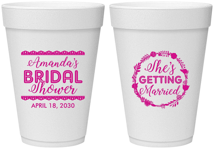 Personalized Bridal Shower 16 oz Foam Cups - She's Getting Married | 100003
