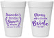 Personalized Bridal Shower 16 oz Foam Cups - Cheers To The Bride | 100014