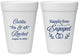 Personalized Engagement 16 oz Foam Cups - Happily Ever Engaged | 10004