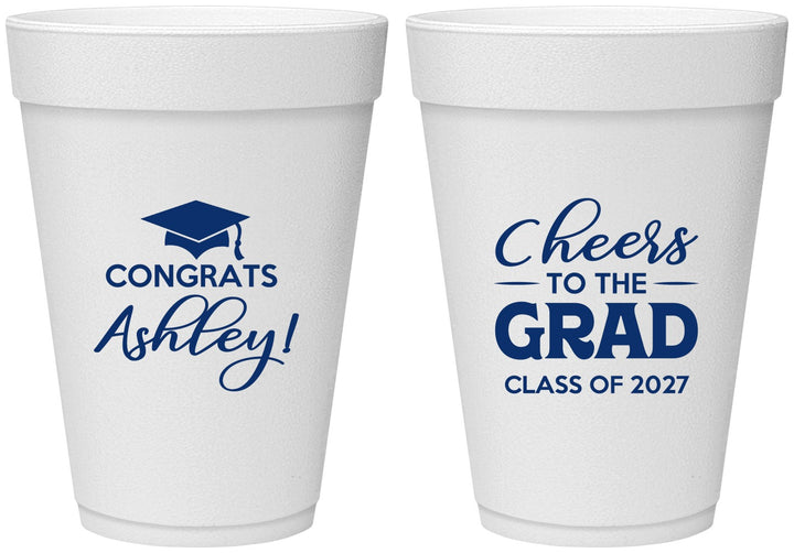 Personalized Graduation 16 oz Foam Cups - Class Of 2027 Cheers Grad | 130020