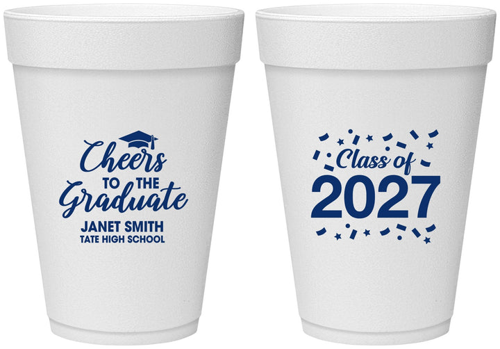 Personalized Graduation 16 oz Foam Cups - Class Of 2027 Cheers Graduate | 130021