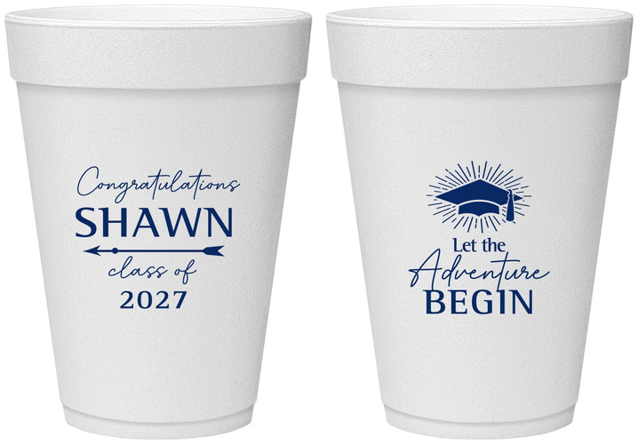 Personalized Graduation 16 oz Foam Cups - Class Of 2027 Adventure Begin | 130048