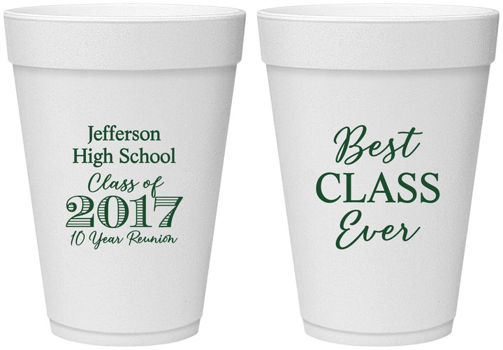 Personalized Class Reunion 16 oz Foam Cups - Class Of 2017 10 Year | 140025