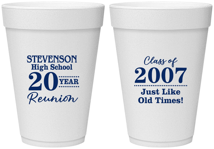 Personalized Class Reunion 16 oz Foam Cups - Class Of 2007 20 Year | 140026