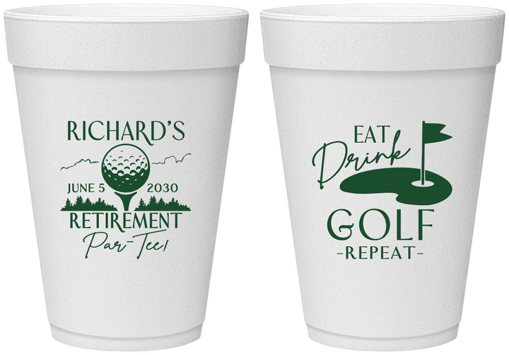 Personalized Retirement 16 oz Foam Cups - Eat Drink Golf Repeat | 150006