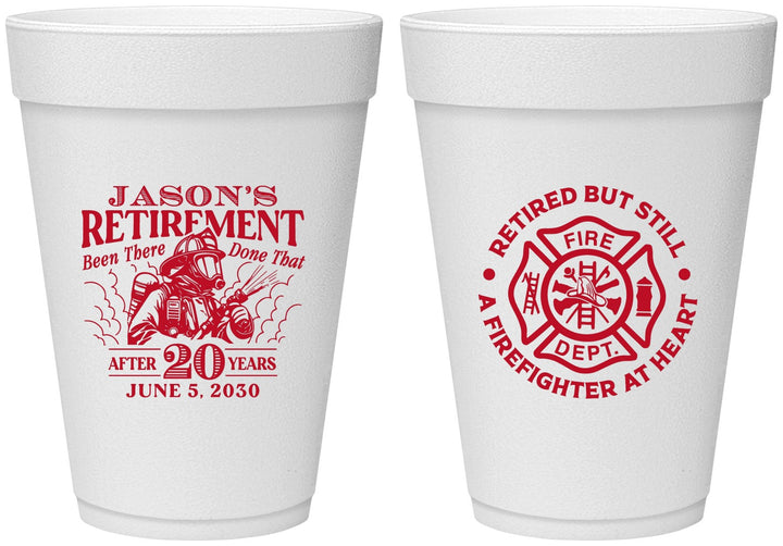 Personalized Retirement 16 oz Foam Cups - Firefighter | 150016