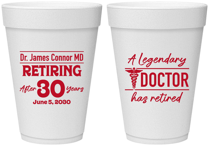 Personalized Retirement 16 oz Foam Cups - Doctor | 150018