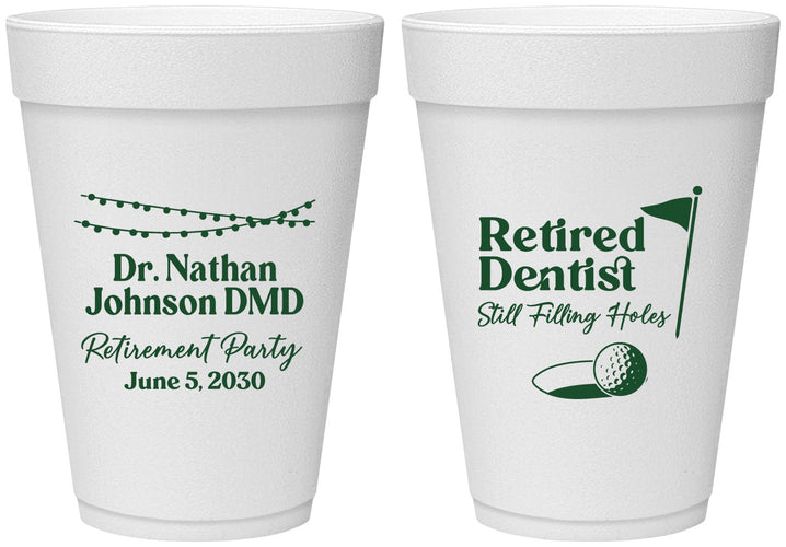 Personalized Retirement 16 oz Foam Cups - Dentist | 150019