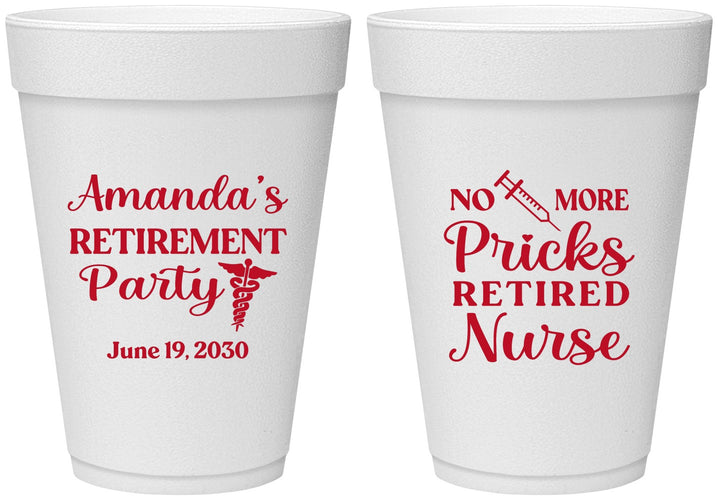 Personalized Retirement 16 oz Foam Cups - Nurse | 150027