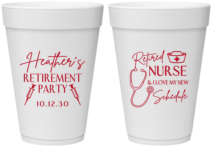 Personalized Retirement 16 oz Foam Cups - Nurse | 150028