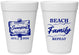 Personalized Family Reunion 16 oz Foam Cups - Beach Family Repeat | 160013