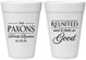 Personalized Family Reunion 16 oz Foam Cups - Reunited Feels So Good | 160052