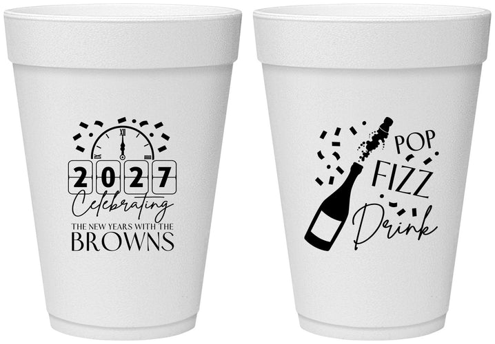 Personalized New Years 16 oz Foam Cups - 2027 Pop Fizz Drink | 170009