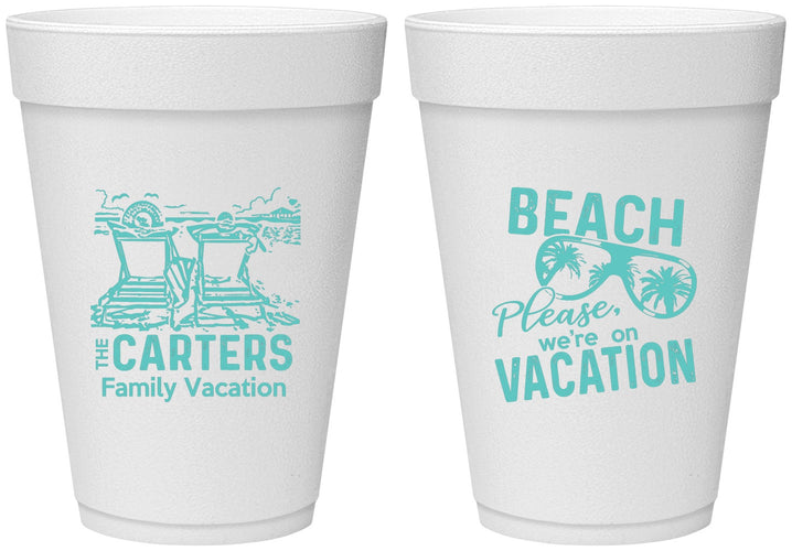 Personalized Family Vacation 16 oz Foam Cups - Relax We Are On Vacation | 180006