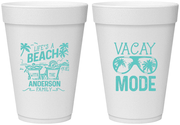Personalized Family Vacation 16 oz Foam Cups - Lifes A Beach | 180008