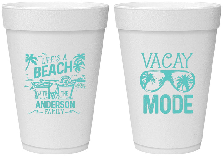 Personalized Family Vacation 16 oz Foam Cups - Lifes A Beach | 180008
