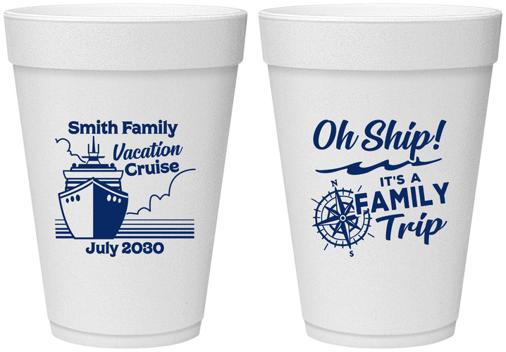 Personalized Family Vacation 16 oz Foam Cups - Oh Ship Cruise | 180030