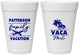 Personalized Family Vacation 16 oz Foam Cups - Vaca Mode Trip | 180054
