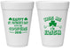 Personalized St Patricks Day 16 oz Foam Cups - Kiss Me I Am Irish | 200004