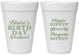 Personalized Birthday 16 oz Foam Cups - Chippin Dippin Sippin | 20008