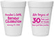 Personalized Birthday 16 oz Foam Cups - 30th The Last 29 Years | 20019