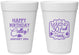 Personalized Birthday 16 oz Foam Cups - 30 Look Purdy | 20022