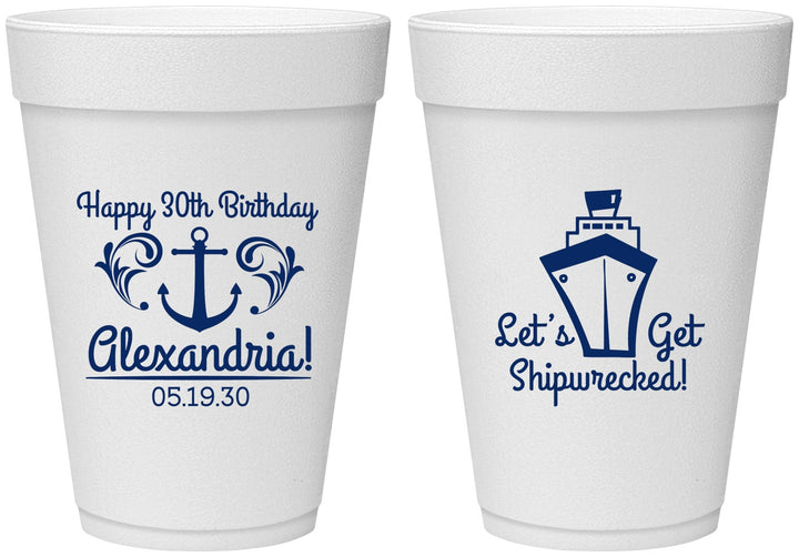 Personalized Birthday 16 oz Foam Cups - 30th Shipwrecked | 20026