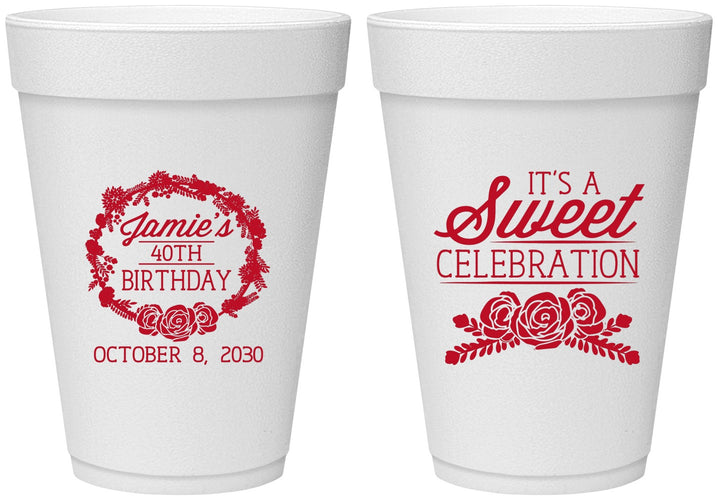 Personalized Birthday 16 oz Foam Cups - 40th | 20040