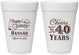 Personalized Birthday 16 oz Foam Cups - 40th | 20042