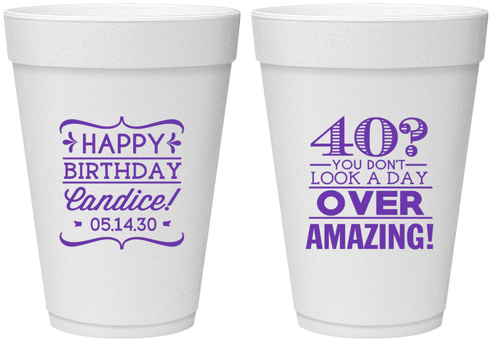 Personalized Birthday 16 oz Foam Cups - 40th | 20044
