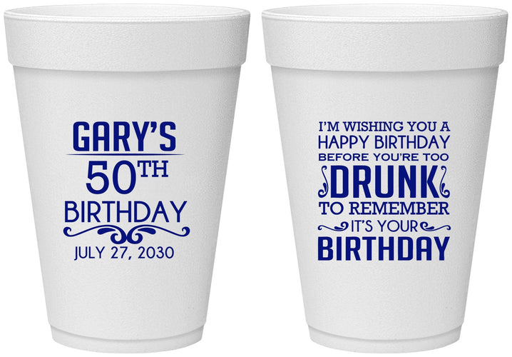 Personalized Birthday 16 oz Foam Cups - 50th | 20095