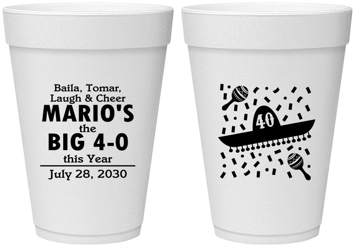 Personalized Birthday 16 oz Foam Cups - 40th Mexico | 20109