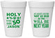Personalized Birthday 16 oz Foam Cups - 50th | 20122