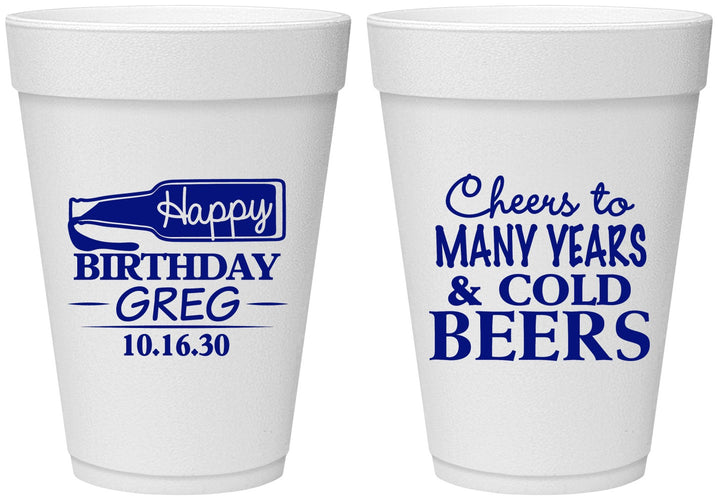 Personalized Birthday 16 oz Foam Cups - Cheers To Many Years | 20167
