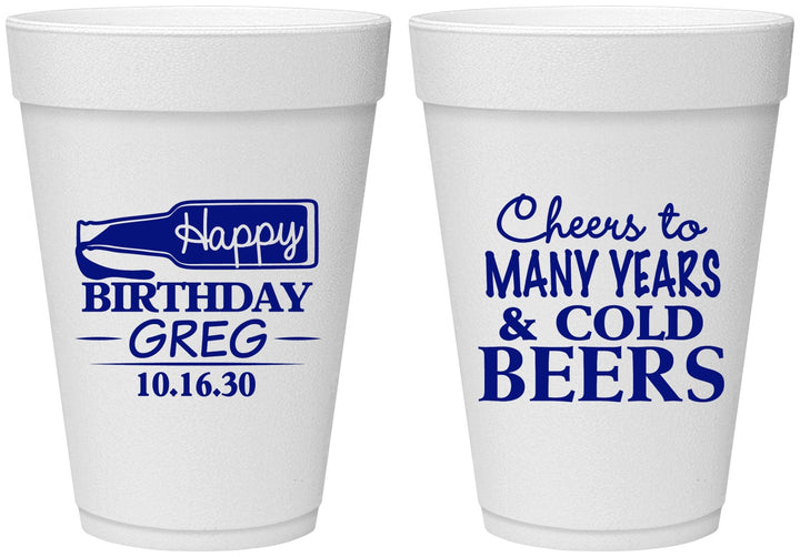 Personalized Birthday 16 oz Foam Cups - Cheers To Many Years | 20167