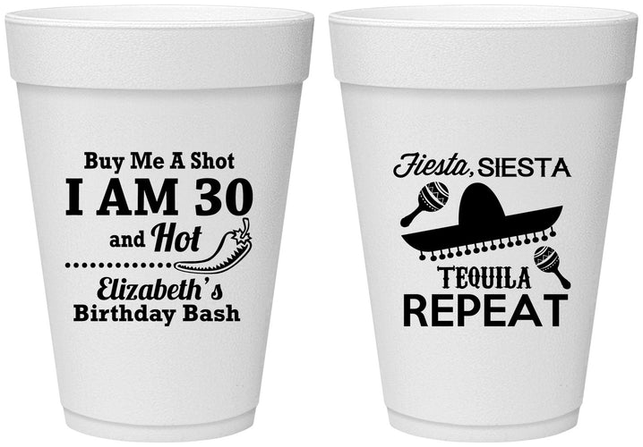 Personalized Birthday 16 oz Foam Cups - 30th Fiesta Siesta Tequila | 20177
