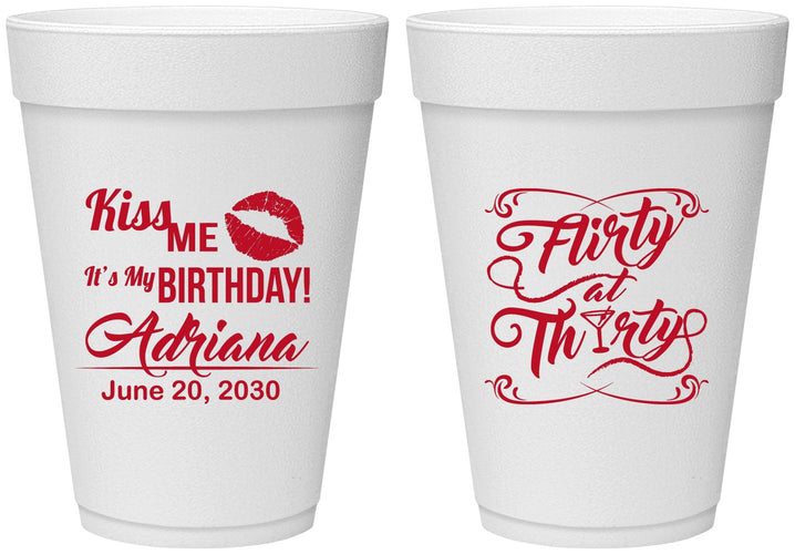 Personalized Birthday 16 oz Foam Cups - 30th Flirty At Thirty | 20190