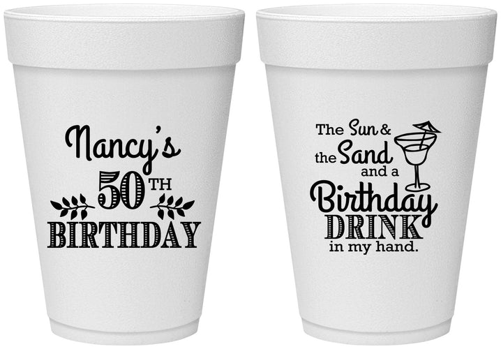 Personalized Birthday 16 oz Foam Cups - 50th | 20203